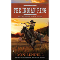 The Indian Ring -Don Bendell Novel Book