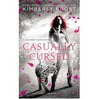 Casually Cursed: Southern Witch Novel -Kimberly Frost Paperback Novel Book