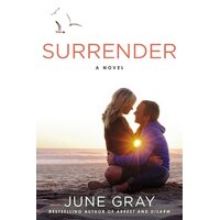 Surrender: A Disarm Novel -June Gray Paperback Novel Book