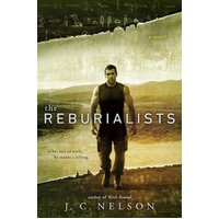 The Reburialists, -J. C. Nelson Paperback Book