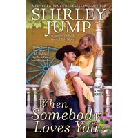 When Somebody Loves You: The Southern Belle Book Club Book 1 - Novel Book