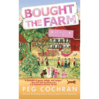 Bought the Farm -Peg Cochran Book