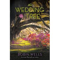 The Wedding Tree -Robin Wells Paperback Novel Book