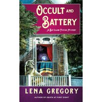 Occult And Battery: A Bay Island Psychic Mystery -Lena Gregory Paperback Book