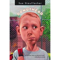 Donuthead -Sue Stauffacher Hardcover Novel Book