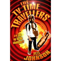 The TV Time Travellers -Pete Johnson Paperback Book