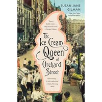 The Ice Cream Queen of Orchard Street: A Novel - Paperback Book