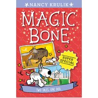 Super Special: Two Tales, One Dog (Magic Bone) - Paperback Book