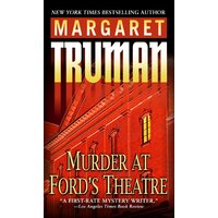 Murder at Ford's Theatre -Margaret Truman Paperback Novel Book