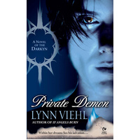 Private Demon: A Novel of the Darkyn -Lynn Viehl Novel Book