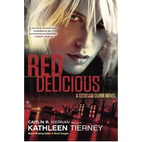 Red Delicious: A Siobhan Quinn Novel (Siobhan Quinn Novel) - Paperback Book