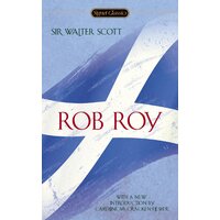 Rob Roy: Signet Classics -Walter Scott Paperback Novel Book