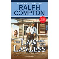 The Law and the Lawless: Ralph Compton - Paperback Novel Book