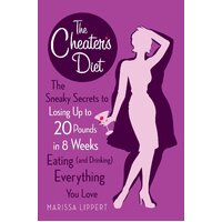 The Cheater's Diet Paperback Book