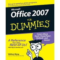 Office 2007 For Dummies - Wallace Wang