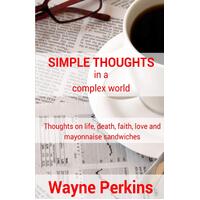 Simple Thoughts in a complex world Book