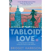 Tabloid Love -Bridget Harrison Book