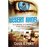 Desert Angel -Charlie Price Paperback Book