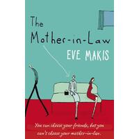 The Mother-in-Law -Eve Makis Paperback Book