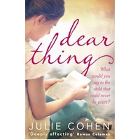 Dear Thing -Julie Cohen Book