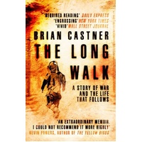 The Long Walk: A Story of War and the Life That Follows Book