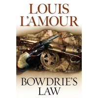 L'Amour, L: Bowdrie's Law - Paperback Book