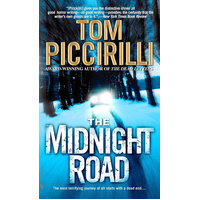 The Midnight Road -Tom Piccirilli Novel Book