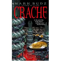 Crache -Mark Budz Hardcover Book