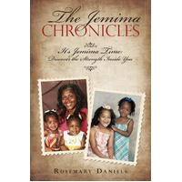 The Jemima Chronicles: It's Jemima Time: Discover the Strength Inside You