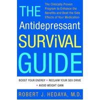 The Antidepressant Survival Guide Paperback Book