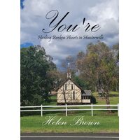 Youre: Healing Broken Hearts in Huntersville - Helen Brown