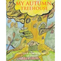 My Autumn Treehouse - Vi Tran