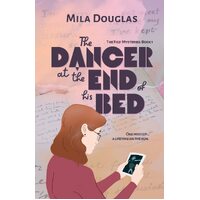 The Dancer at the End of His Bed: 1 - Mila Douglas