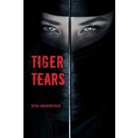 Tiger Tears -Ron Armstrong Fiction Book