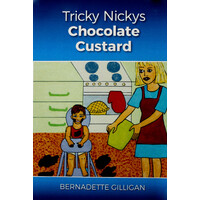 Tricky Nickys Chocolate Custard - Paperback Children's Book