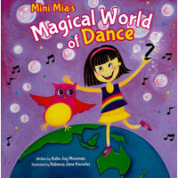 Mini MIA's Magical World of Dance - Paperback Book