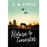 Return to Tamarlin -K. M. Steele Fiction Book