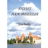 Sylvia's Book Smuggler -Jura Reilly Fiction Book