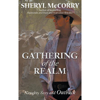 Gathering of the Realm -Naughty Sexy and Outback - Fiction Book