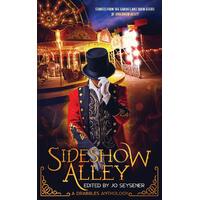 Sideshow Alley - Jo Seysener