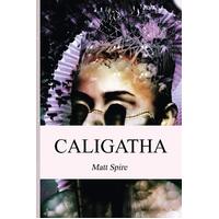 Caligatha (Realm) Matt Spire Paperback Book