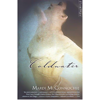 Coldwater Mardi McConnochie Hardcover Novel Book