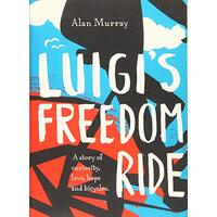 Luigi's Freedom Ride -Alan Murray Fiction Novel Book