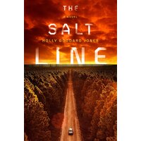 The Salt Line Holly Goddard Jones Hardcover Book