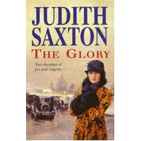 The Glory (Neyler Quartet) Judith Saxton Paperback Book