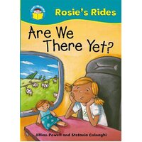 Start Reading: Rosie's Rides: Are We There Yet? Paperback Book