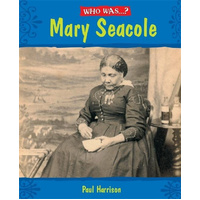 Who Was: Mary Seacole? -Paul Harrison Book