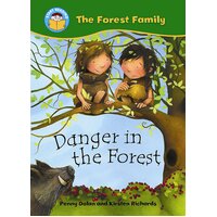 Start Reading: The Forest Family: Danger in the Forest Paperback Book