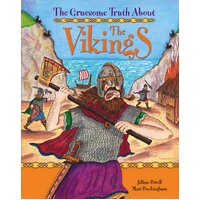 The Gruesome Truth About: The Vikings (Gruesome Truth About) Paperback Book