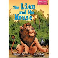 Short Tales Fables: The Lion and the Mouse Shannon Eric Denton Paperback Book